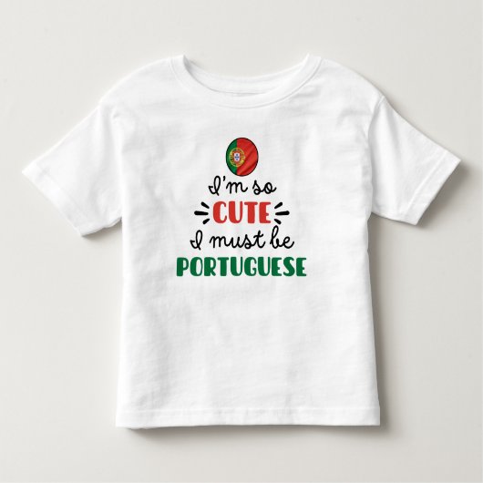 Ik ben zo schattig dat ik Portugees moet zijn Kinder Shirts (Voorkant)