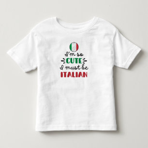 Ik ben zo schattig, ik moet Italiaans zijn Kinder Shirts