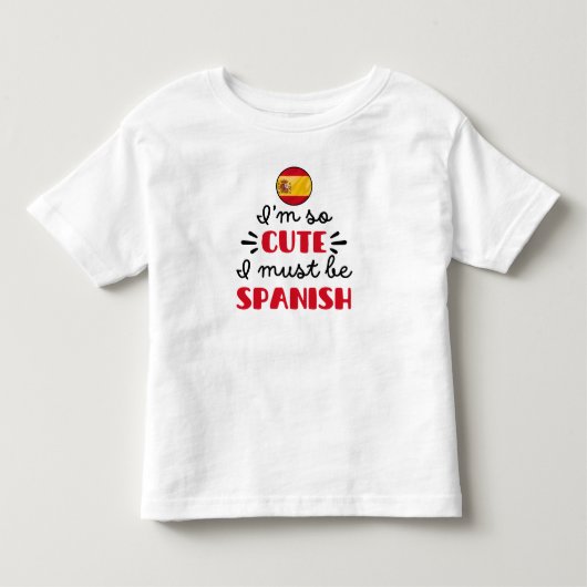 Ik ben zo schattig, ik moet Spaans zijn Kinder Shirts (Voorkant)