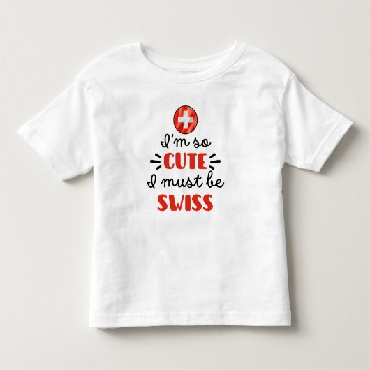 Ik ben zo schattig, ik moet wel Zwitsers zijn Kinder Shirts (Voorkant)