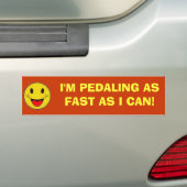 IK BEN ZO SNEL ALS IK KAN. BUMPERSTICKER (Op auto)