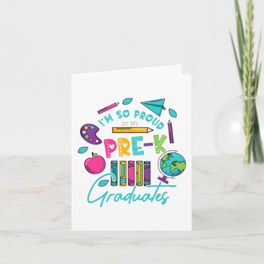 Ik ben zo trots op mijn afgestudeerde kleuters Laa Kaart (Voorkant)