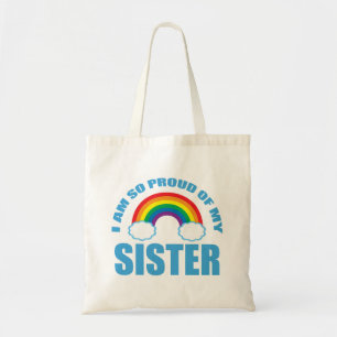 Ik ben zo trots op mijn zus Rainbow Gay Pride Tote Bag