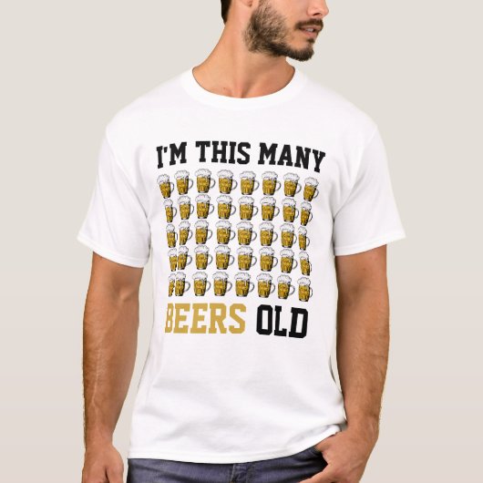 Ik ben zo veel beers Old Cool 40th Birthday Gift T-shirt (Voorkant)