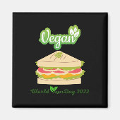 Ik ben zo vers Vegan dag 2022 Sticker1 Magneet (Voorkant)