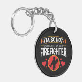 Ik ben zo warm dat ik bij mijn eigen brandweerman sleutelhanger (Voorkant Links)