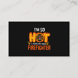 Ik ben zo warm dat ik mijn eigen brandweerman heb visitekaartje