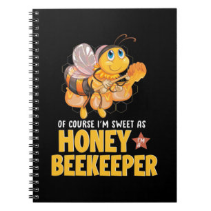 Ik ben zoet als honingbijenhouder notitieboek