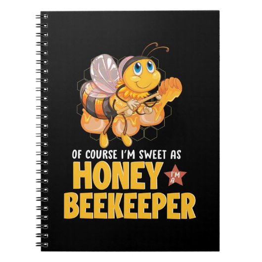 Ik ben zoet als honingbijenhouder notitieboek (Voorkant)