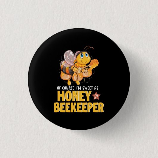 Ik ben zoet als honingbijenhouder ronde button 3,2 cm (Voorkant)
