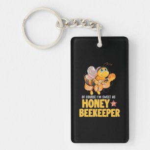 Ik ben zoet als honingbijenhouder sleutelhanger