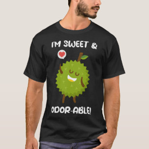 Ik ben zoet en geurend ruikend fruit Durian T-shirt