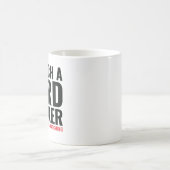 Ik ben zo'n hardwerker als de baas kijkt. koffiemok (Center)