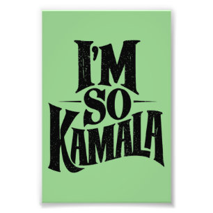 Ik ben zo'n Kamala Brat Green Meme Foto Afdruk