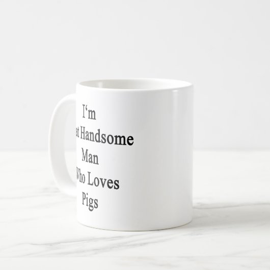 Ik ben zo'n knap Man die van varkens houdt. Koffiemok (Voorkant links)