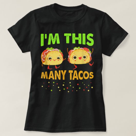 Ik ben zo'n Tacos 2e verjaardag, 20 dagen Cinco T-shirt (Design voorkant)