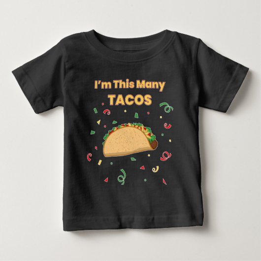 Ik ben zo'n Tacos Kind's eerste verjaardag Baby (Voorkant)