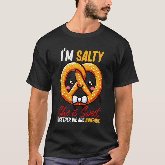 Ik ben zoutig, ze is lief Pretzel samen zijn Gewel T-shirt (Voorkant)