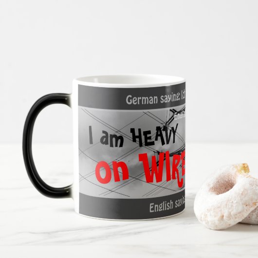 Ik ben zwaar op draad - gekke transl. Duits! Magische Mok (Met donut)