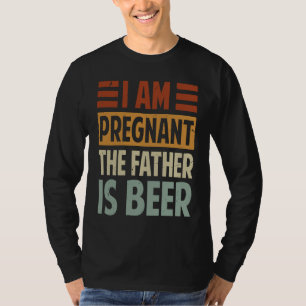 Ik ben zwanger.. De vader is een Gezegde van de bi T-shirt