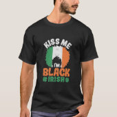 Ik ben zwart Iers St. Patrick Afro African T-shirt (Voorkant)