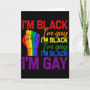 Ik ben zwart ik ben gay Power Fist Lgbtq Pride Zwa Kaart