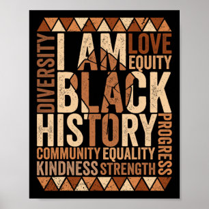 Ik ben zwarte geschiedenis Afro-Amerikaanse zwarte Poster
