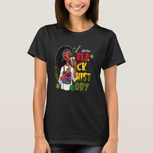 Ik ben zwarte geschiedenis Afro Girl African Ameri T-shirt (Voorkant)