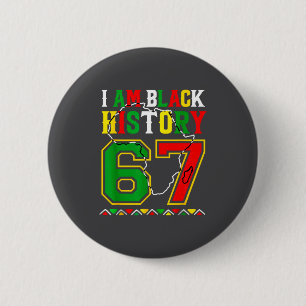 Ik ben Zwarte Geschiedenis Maand 67 Meme Afro-Amer Ronde Button 5,7 Cm