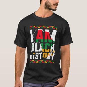 Ik ben Zwarte Geschiedenis Maand Afrikaanse Amerik T-shirt