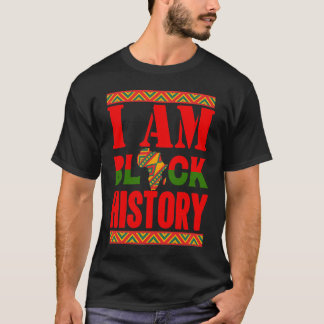 Ik ben Zwarte Geschiedenis Maand Afrikaanse Amerik T-shirt