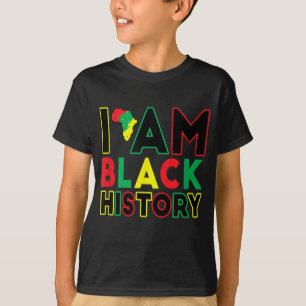 Ik ben Zwarte Geschiedenis Maand Afrikaanse Amerik T-shirt