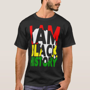 Ik ben Zwarte Geschiedenis Maand Afrikaanse Amerik T-shirt