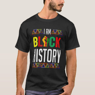 Ik ben Zwarte Geschiedenis Maand Afrikaanse Pride  T-shirt
