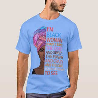 Ik ben Zwarte Geschiedenis Maand Woman Melanin Bla T-shirt