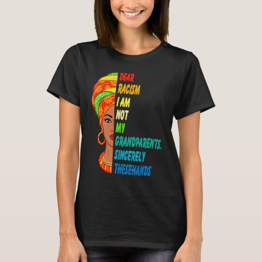 Ik ben Zwarte Geschiedenis Maand Zwarte Koningin B T-shirt (Voorkant)