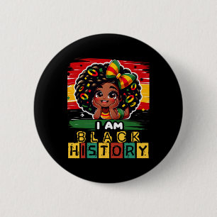 Ik ben Zwarte Geschiedenis Maand Zwarte Melanin Ki Ronde Button 5,7 Cm