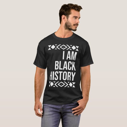 Ik ben Zwarte Geschiedenis voor de Zwarte Maand va T-shirt (Voorkant volledig)