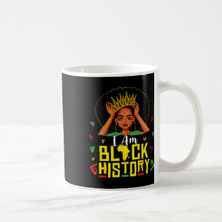 Ik ben Zwarte Geschiedenis Vrouwen Meisje Maand va Koffiemok