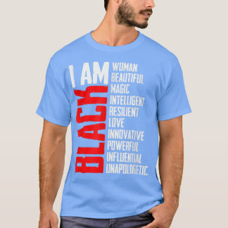 Ik ben zwarte vrouw, maand van de zwarte geschiede t-shirt