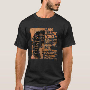 Ik ben zwarte vrouwen Zwarte Geschiedenis Maand Af T-shirt