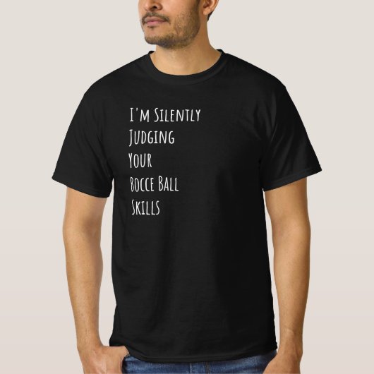 Ik beoordeel in stilte je basketbalvaardigheden t-shirt (Voorkant)