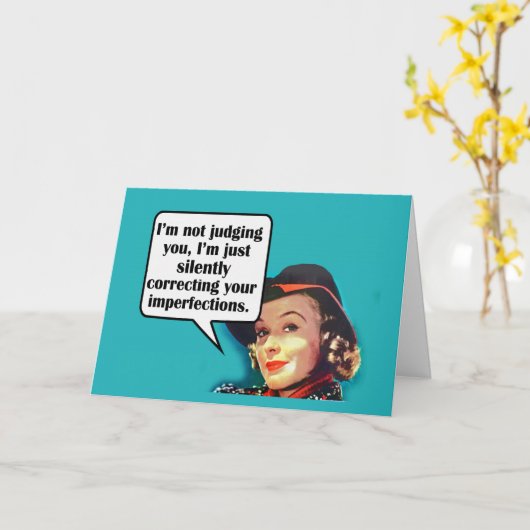 Ik beoordeel u niet… Retro Vrouw Kaart (Gele Bloem)