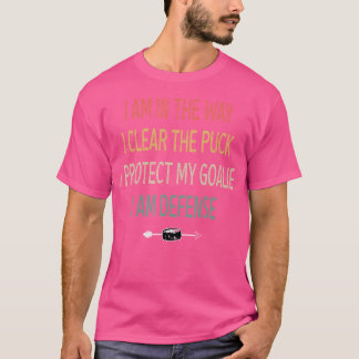 Ik bescherm mijn Goalie I Am Defence Funny Ice Hoc T-shirt
