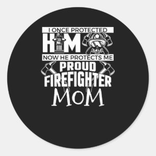 Ik beschermde hem ooit trotse brandweerman mam ronde sticker