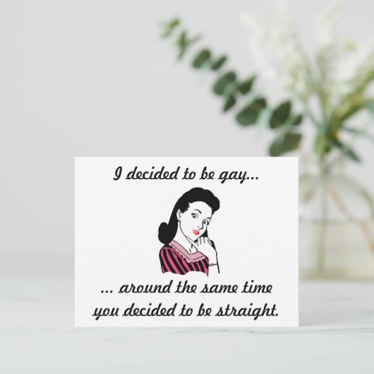 "Ik besloot om Gay te zijn..." BRIEFKAART -  (Staand voorkant)
