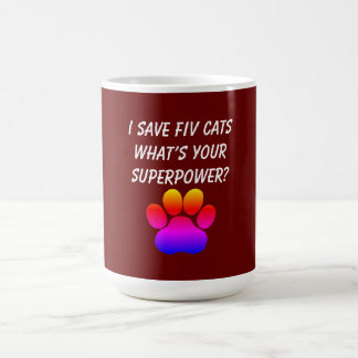 Ik bespaar FIV katten wat je Superpower Koffee-Mok Koffiemok