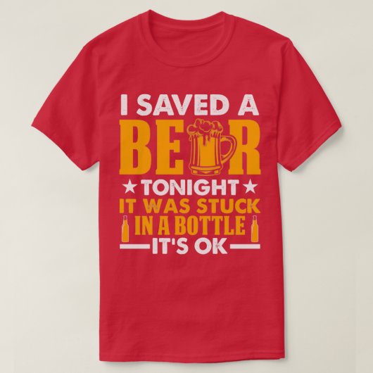 Ik bespaar vanavond een biertje dat in de fles ste t-shirt (Design voorkant)