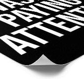 Ik besteedde geen aandacht aan leuke ADHD-autismeb Poster (Hoek)