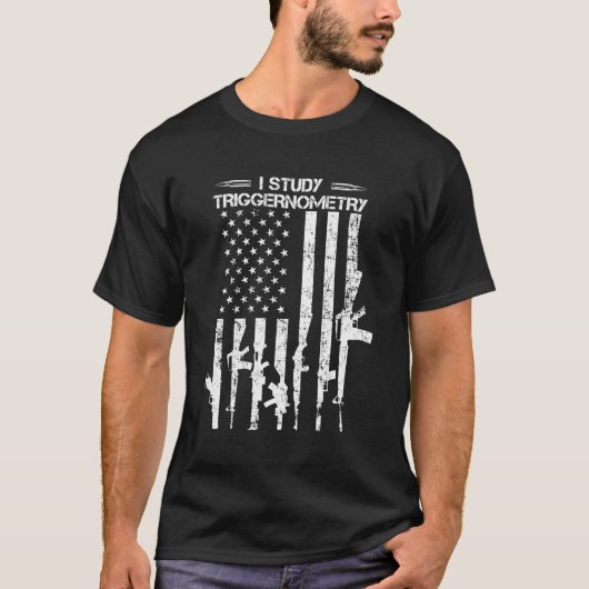 Ik bestudeer triggernometrie USA Flag Pro Pistool  T-shirt (Voorkant)